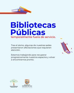 Las sedes de la Red de Bibliotecas Públicas de Cali y sus acciones de recuperación